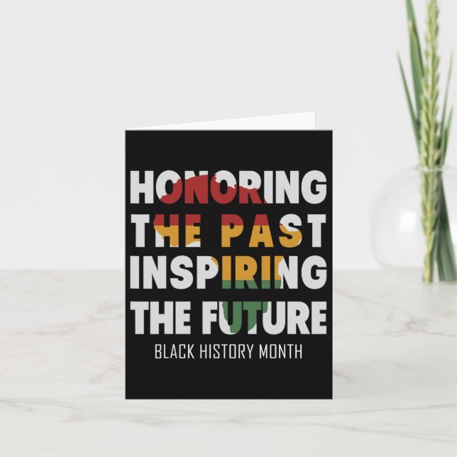 Honouring The Past Inspiring The Future  Card (Front)