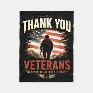 Honouring Who Served Thank Veterans Day Patriotic Fleece Blanket