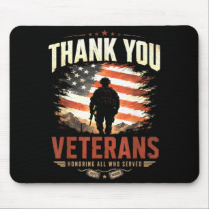 Honouring Who Served Thank Veterans Day Patriotic Mouse Pad