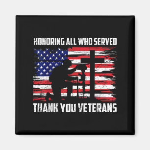 Honouring Who Served Thank Veterans Memorial Day Magnet