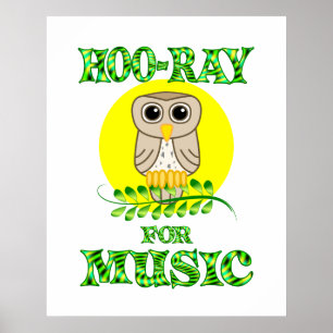 Hoo-Ray for Music Poster