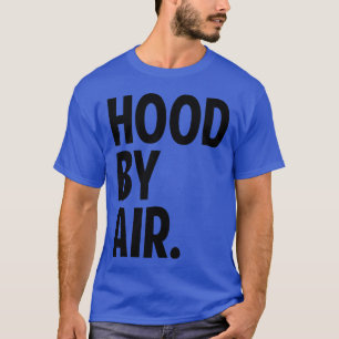 hood by air gift T-Shirt