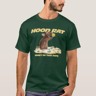 HOOD RAT T-Shirt