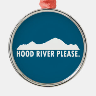 Hood River Oregon Please Metal Ornament