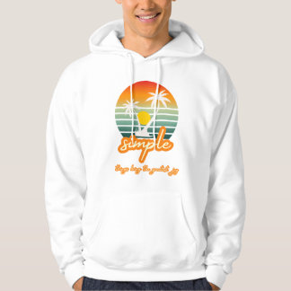 Hoodie | Chill & Inspirational Pullover