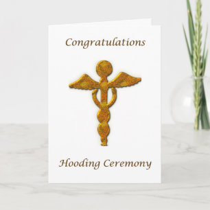 Hooding Ceremony Gold Medical Symbol Congrats Card