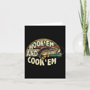 Hook Em Cook Em Go Fishing Lover Vintage Card