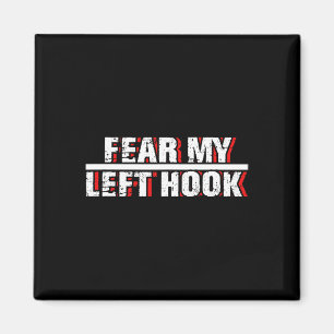 Hook Left Kickboxing Fighter Martial Arts Mma Coac Magnet