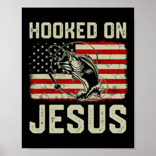 Hook On Jesus Byb Fishing American Flag Religious  Poster