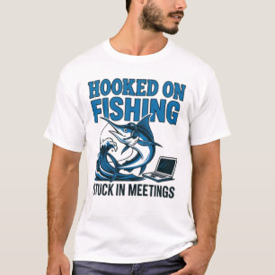 Hooked for Life T-Shirt