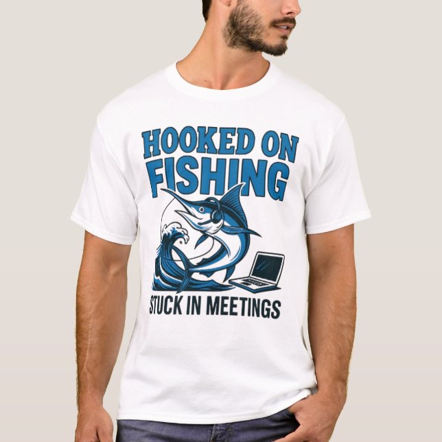 Hooked for Life T-Shirt (Front)