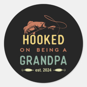 Hooked On Being A Grandpa Est 2024 First Time Gran Classic Round Sticker
