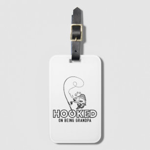 Hooked On Being A Grandpa Luggage Tag