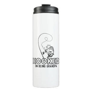 Hooked On Being A Grandpa Thermal Tumbler