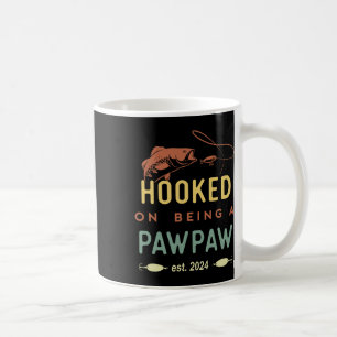 Hooked On Being A Pawpaw Est 2024 First Time Grand Coffee Mug
