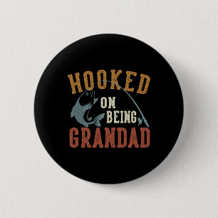 Hooked On Being Grandad Father's Day Fishing Grand 6 Cm Round Badge