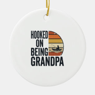 Hooked On Being Grandpa Fishing Retro Vector Desig Ceramic Ornament