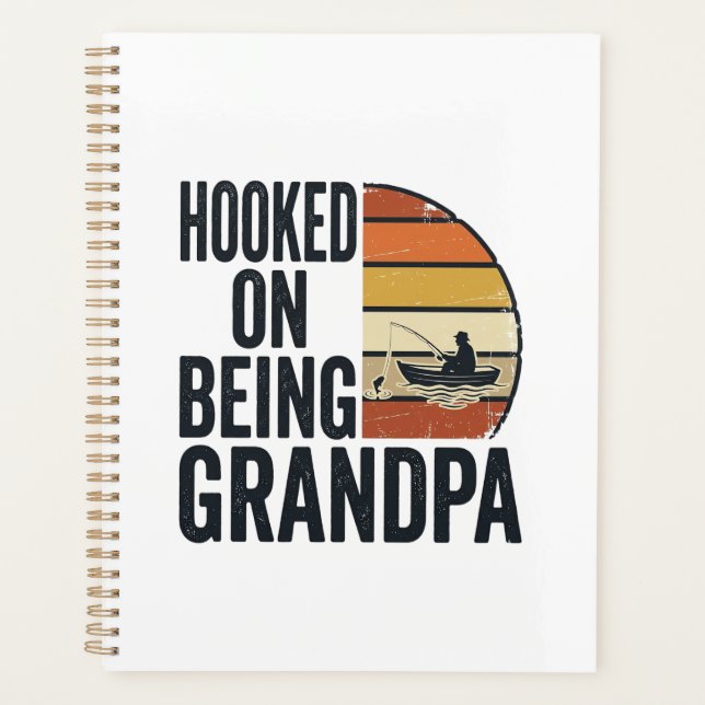 Hooked On Being Grandpa Fishing Retro Vector Desig Planner (Front)