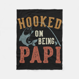 Hooked On Being Papi Father's Day Fishing Papi Fleece Blanket