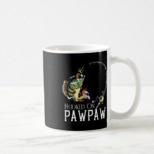 Hooked On Being Pawpaw Funny Fishing Coffee Mug
