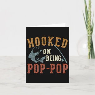 Hooked On Being Pop-pop Father's Day Fishing Pop-p Card