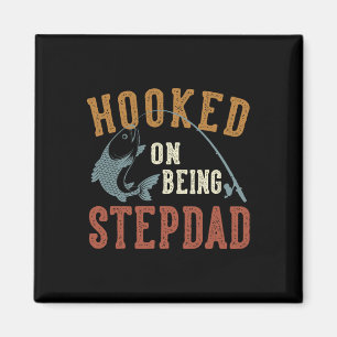 Hooked On Being Stepdad Father's Day Fishing Stepd Magnet