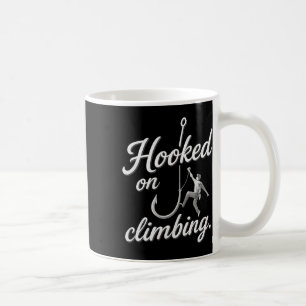 Hooked On Climbing Bold Cursive Silver  Coffee Mug