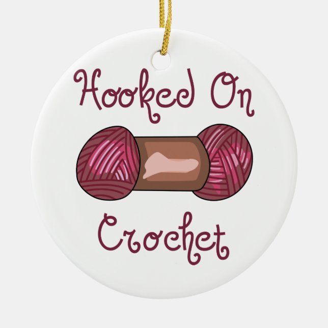 Hooked On Crochet Ceramic Ornament (Front)