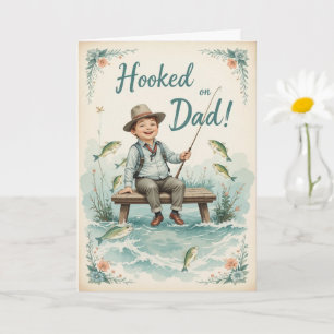 Hooked on Dad Fishing Cute Fathers Day Greeting  Card