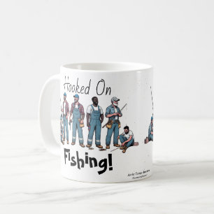 Hooked On Fishing  Coffee Mug