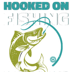 Hooked On Fishing, Living the Hobby - Fishing Art T-Shirt