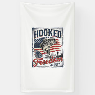 Hooked On Freedom 4th July Fishing Banner
