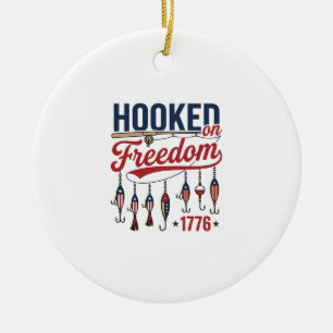 Hooked on Freedom Patriotic Fishing Shirt Design ( Ceramic Ornament