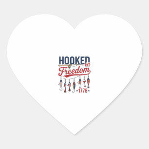 Hooked on Freedom Patriotic Fishing Shirt Design ( Heart Sticker