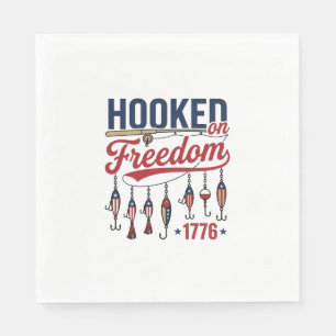 Hooked on Freedom Patriotic Fishing Shirt Design ( Napkin