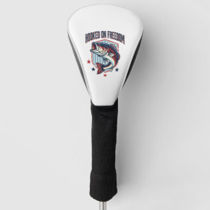 Hooked On Freedom Vintage Bass Fishing Shirt Desig Golf Head Cover