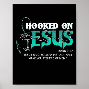 Hooked On Jesus Funny Fishing  Poster