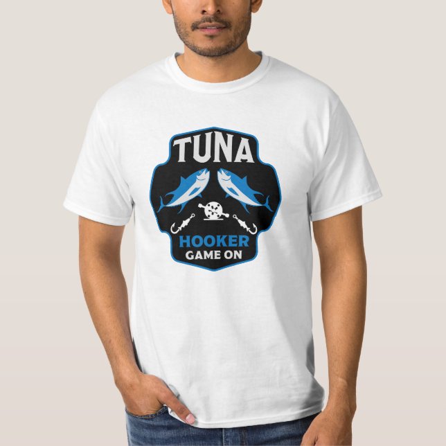 Hooked On Tuna Fishing T-Shirt (Front)