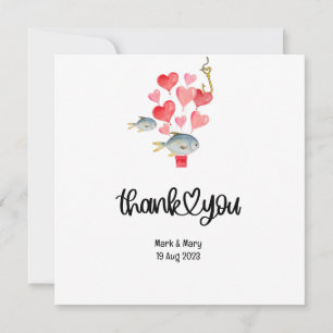 Hooked on you fishing lovers Wedding  Watercolor Thank You Card