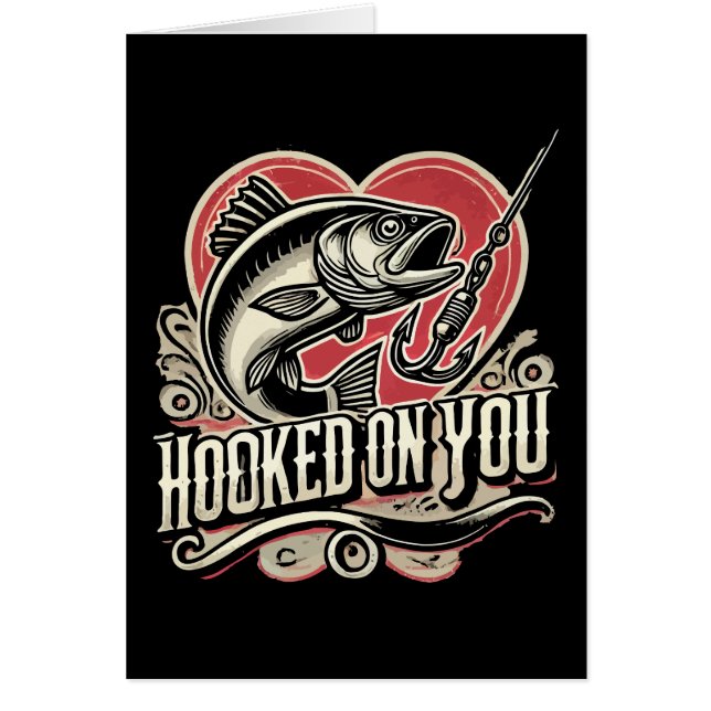 Hooked On You - Valentine’s Day Fishing (Front)