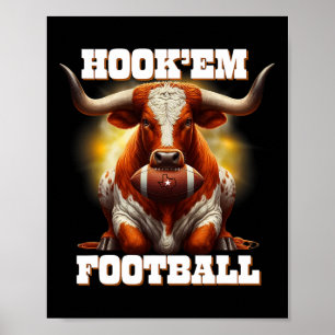 Hook'em State Of Texas Football With Hair And Horn Poster