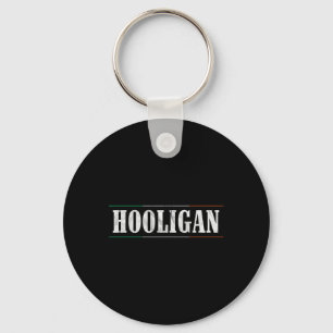 Hooligan - Irish Flag St Patricks Day Funny Key Ring