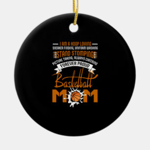 Hoop Loving Sneaker Finding Uniform Basketball Mum Ceramic Ornament