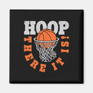 Hoop There It Is Bysketbyll Player Fun Vintage Gif Magnet