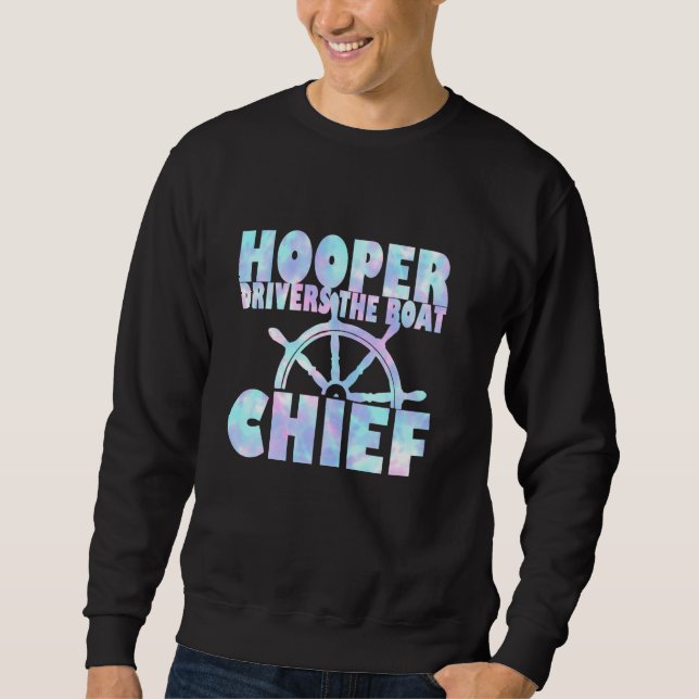 Hooper Drives the Boat, Chief Design Sweatshirt (Front)