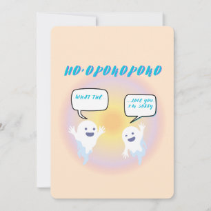 Ho'oponopono Ghosts Healing & Funny Two-Tone Invitation