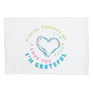 Ho'oponopono Healing Mantra – Light Blue Spiritual Pillowcase