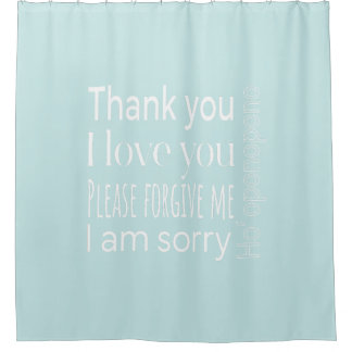 Ho'oponopono Typography  Shower Curtain
