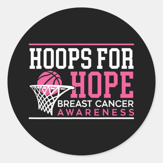 Hoops For Hope Basketball Player Breast Cancer Awa Classic Round Sticker (Front)