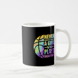 Hoops Girls Never Underestimate A Girl Who Plays B Coffee Mug